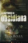 La mariposa de Obsidiana
