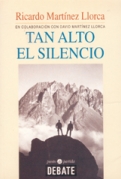Tan alto el silencio