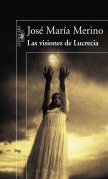 Las visiones de Lucrecia