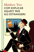 Com explicar aquest pa�s als estrangers