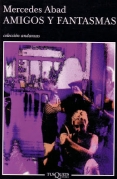 Amigos y fantasmas