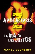 Apocalipsis Z. La ira de los justos