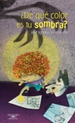 �De qu� color es tu sombra?