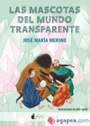 Las mascotas del mundo transparente