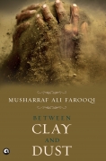 Between Clay and Dust