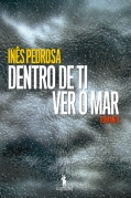 Dentro de ti, ver o mar
