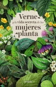 Verne y la vida secreta de las mujeres planta