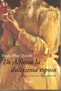 De Alfonos la dulc�sima esposa