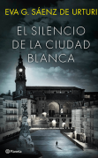 El silencio de la ciudad blanca