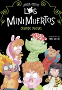 Los Minimuertos 2 - Criando Malvas