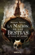 La naci�n de las bestias. El Se�or del Sabbath
