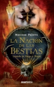 La Naci�n de las Bestias: Leyenda de Fuego y Plomo