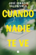 Cuando nadie te ve