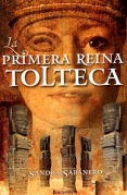 La primera reina tolteca