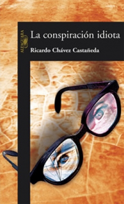 La conspiraci�n idiota