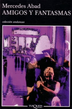 Amigos y fantasmas