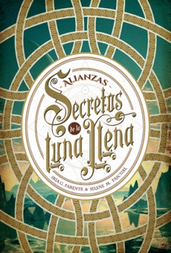 Secretos de la luna llena: Alianzas