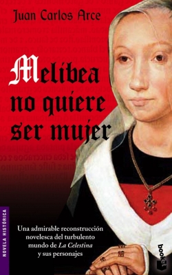 Melibea no quiere ser mujer